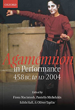 Front cover of Agamemnon in Performance. Links to OUP website