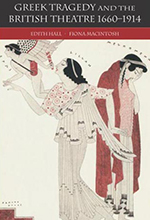 Front cover of Greek Tragedy and the British Theatre. Links to OUP website