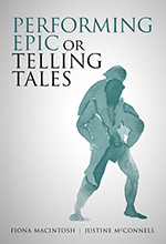Front cover of the book Performing Epic or Telling Tales. Links to Oxford University Press website