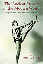 Front cover of Ancient Dancer in the Modern World. Links to OUP website