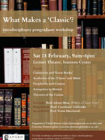 Poster for What Makes A Classic: text of the title and date or the event over a background of bookshelves 