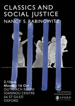 Poster for Nancy Rabinowitz's 2017 lecture at the APGRD